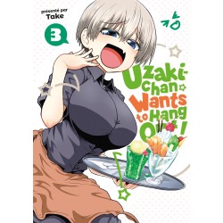 Uzaki-chan Wants to Hang Out ! T.03