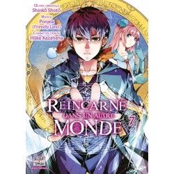 Réincarné dans un autre monde T.07