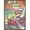 Quelle belle fin du monde T.01