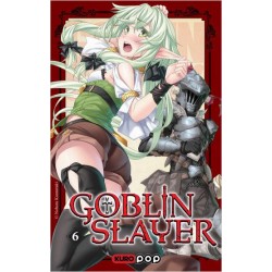 Goblin Slayer - Roman T.06