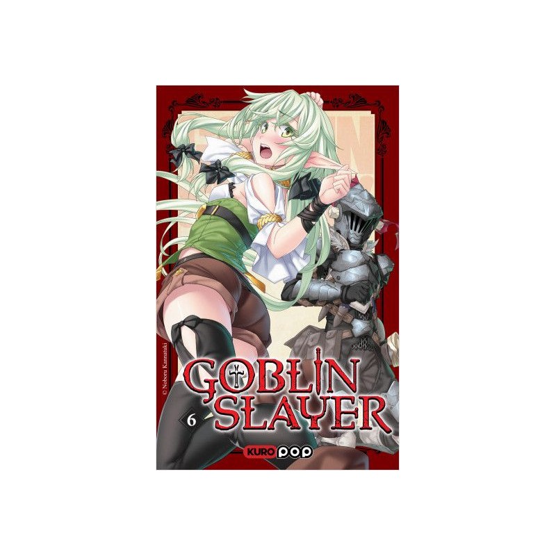 Goblin Slayer - Roman T.06