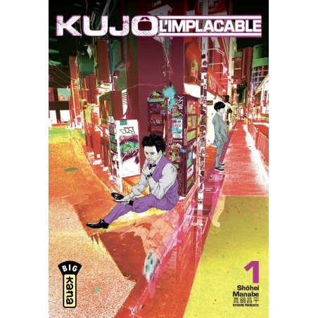 Kujô l’implacable T.01