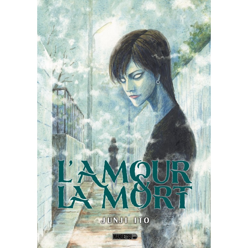 Amour & la mort (l') Amour & la mort (l')