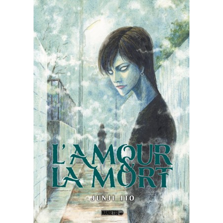 Amour & la mort (l')