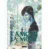 Amour & la mort (l')