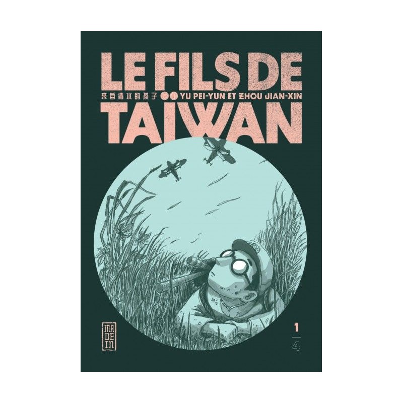 Fils de Taïwan (le) T.01