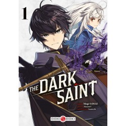 The Dark Saint T.01