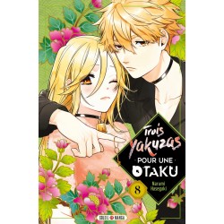 Trois Yakuzas pour une Otaku T.08