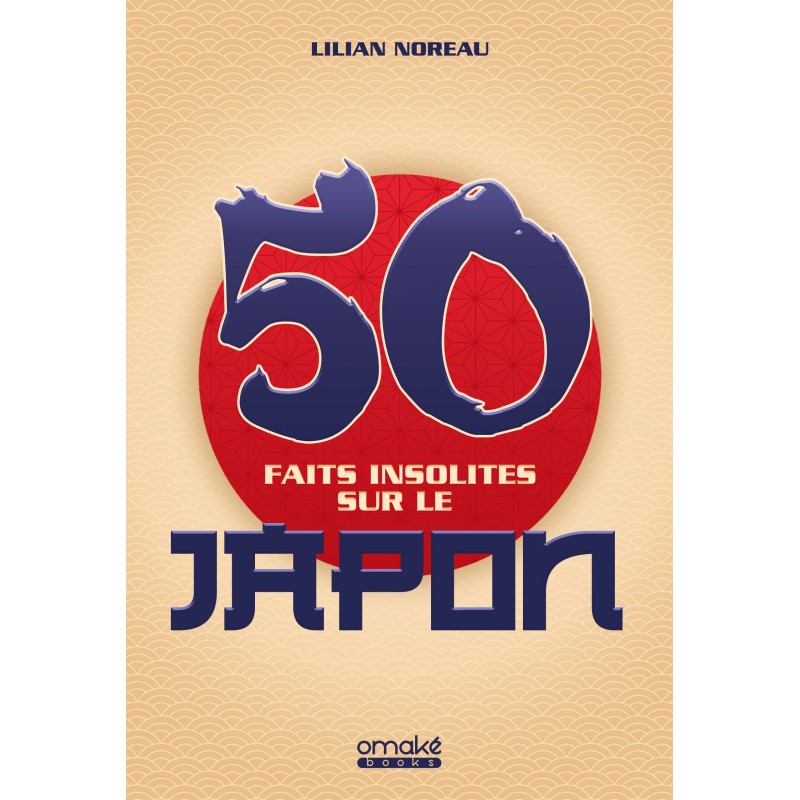 50 faits insolites sur le Japon