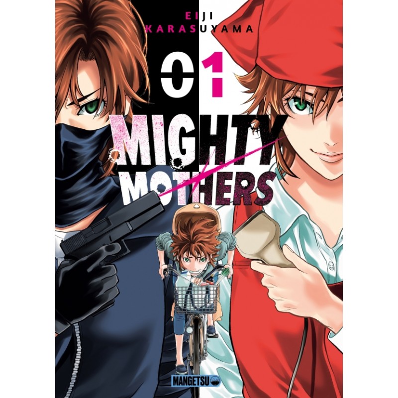 Mighty Mothers T.01