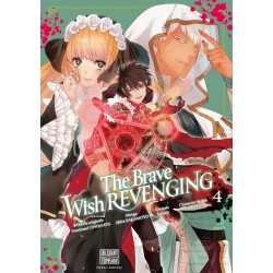 The Brave wish revenging T.04