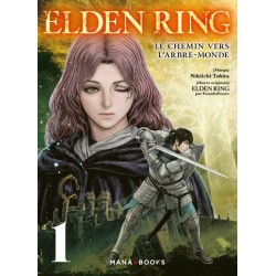 Elden Ring - Le chemin vers l'Arbre-Monde T.01