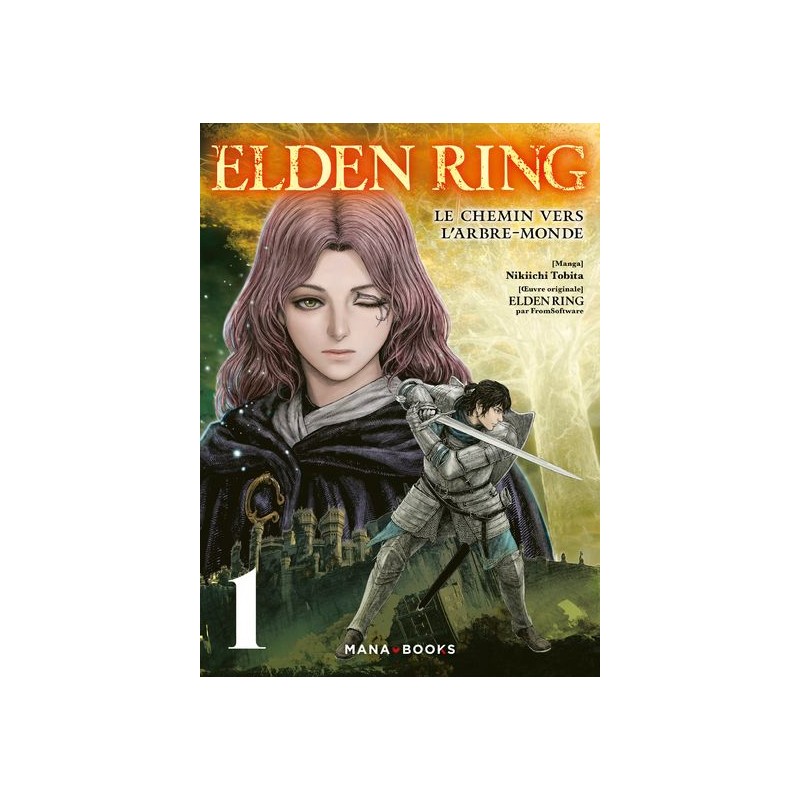 Elden Ring - Le chemin vers l'Arbre-Monde T.01