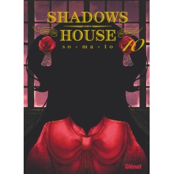 Shadows House T.10