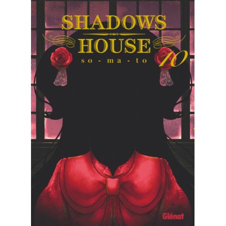 Shadows House T.10