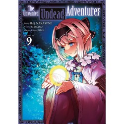 The Unwanted Undead Adventurer T.09