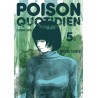 Poison Quotidien T.05