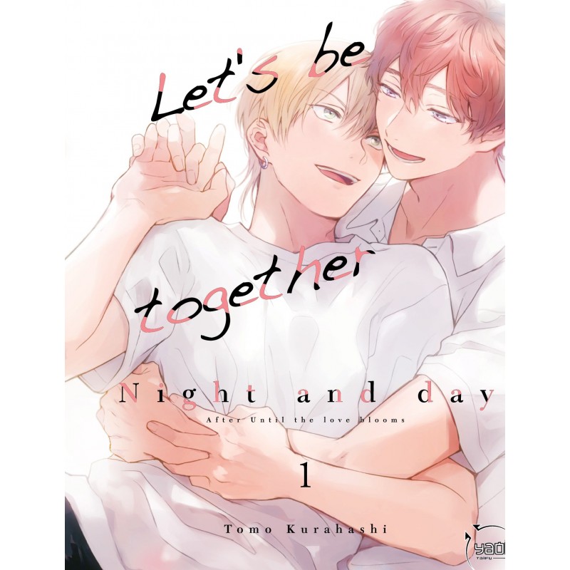 Let’s be together - Night and Day T.01