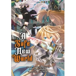 A Safe New World T.06