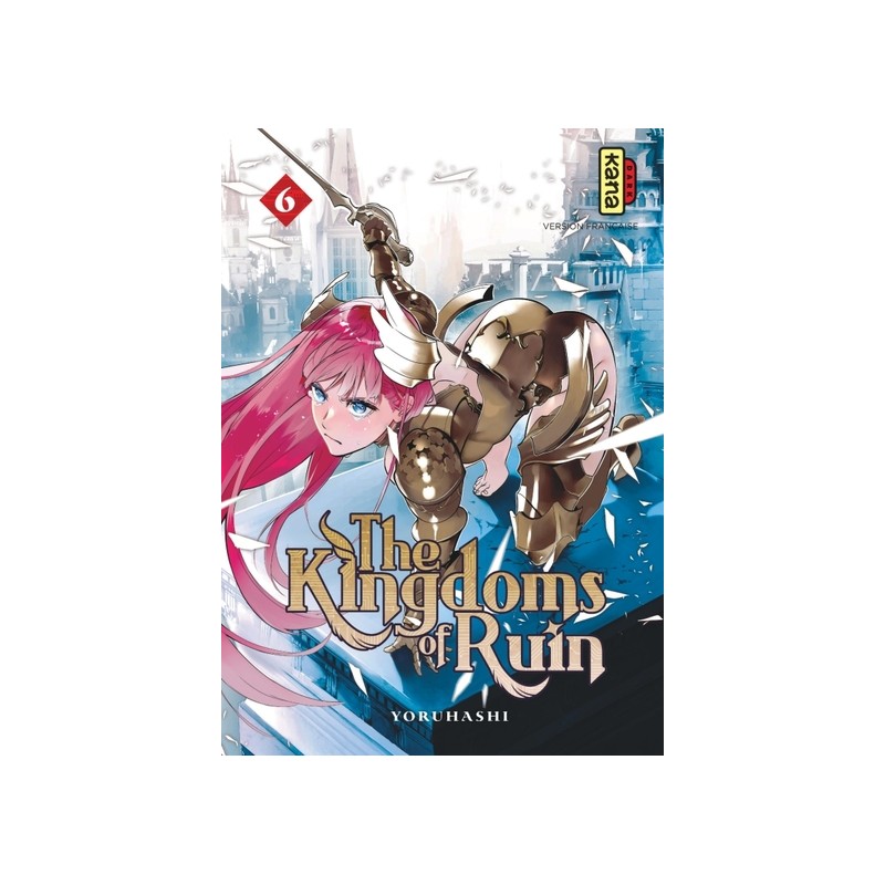 The Kingdoms of Ruin T.06