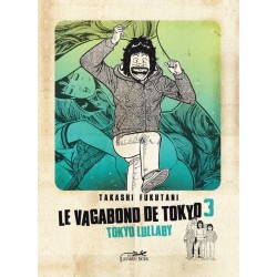 Vagabond de tokyo (Le) T.03 - Tokyo lullaby