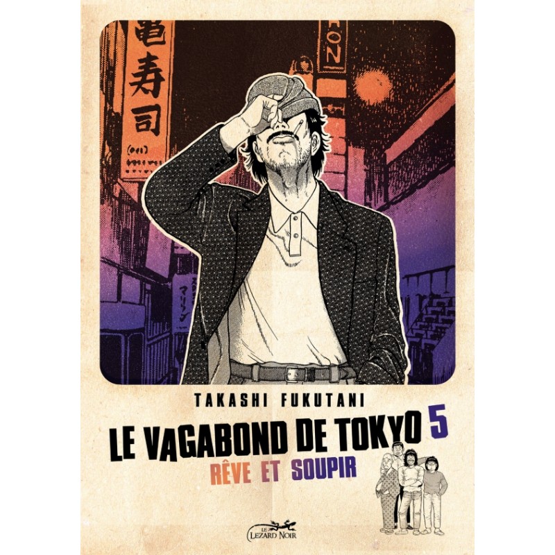 Vagabond de tokyo (Le) T.05 - Reve et soupir
