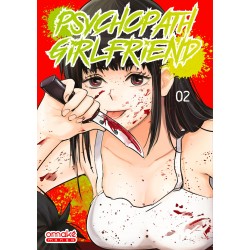 Psychopath Girlfriend T.02