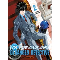 Ron Kamonohashi : Deranged Detective T.02