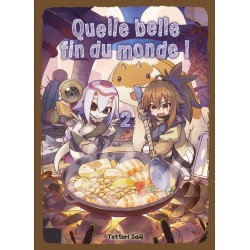 Quelle belle fin du monde T.02