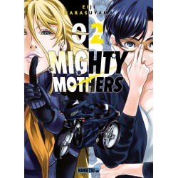 Mighty Mothers T.02