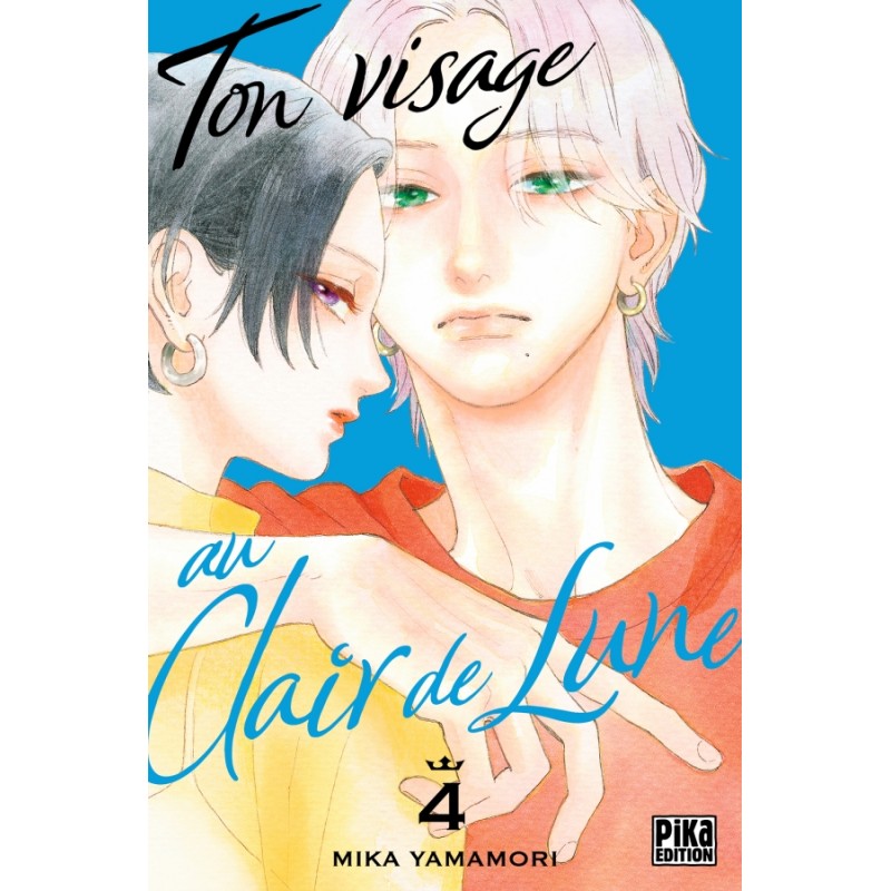 Ton visage au clair de lune T.04