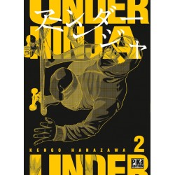 Under Ninja T.02