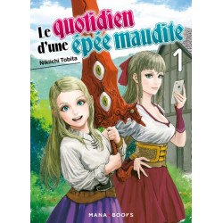 Quotidien d'une épée maudite (le)T.01