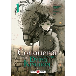Conqueror of the Dying Kingdom T.01