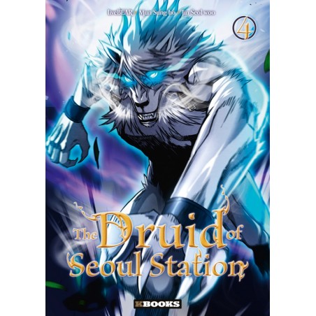 The Druid of Seoul station T.04