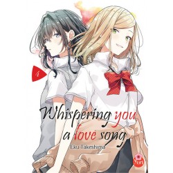 Whispering You a Love Song T.04