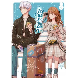 The Ice Guy & The Cool Girl T.06