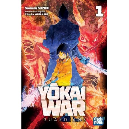 Yôkai War - Guardians T.01