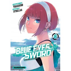 Blue Eyes Sword T.08