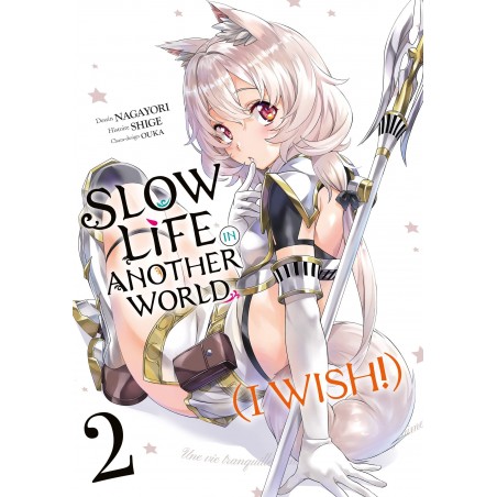 Slow Life In Another World (I Wish) T.02