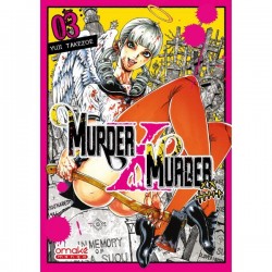 Murder X Murder T.03