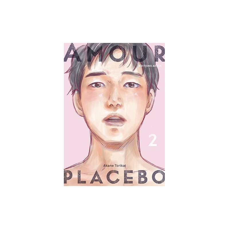 Amour Placebo T.02