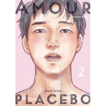 Amour Placebo T.02