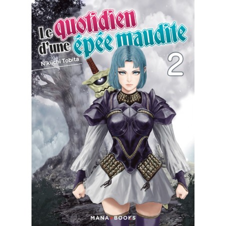 Quotidien d'une épée maudite (le)T.02