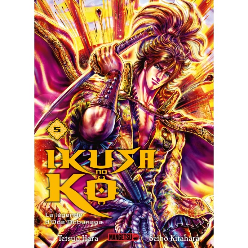 Ikusa No Ko - La légende d'Oda Nobunaga T.05 Ikusa No Ko - La légende d'Oda Nobunaga T.05