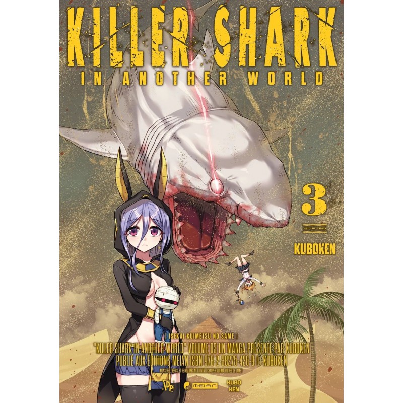 Killer Shark in Another World T.03
