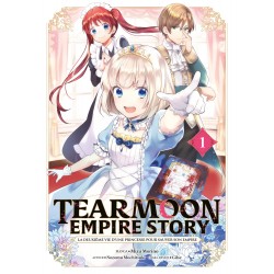 Tearmoon Empire Story T.01