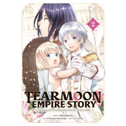 Tearmoon Empire Story T.02