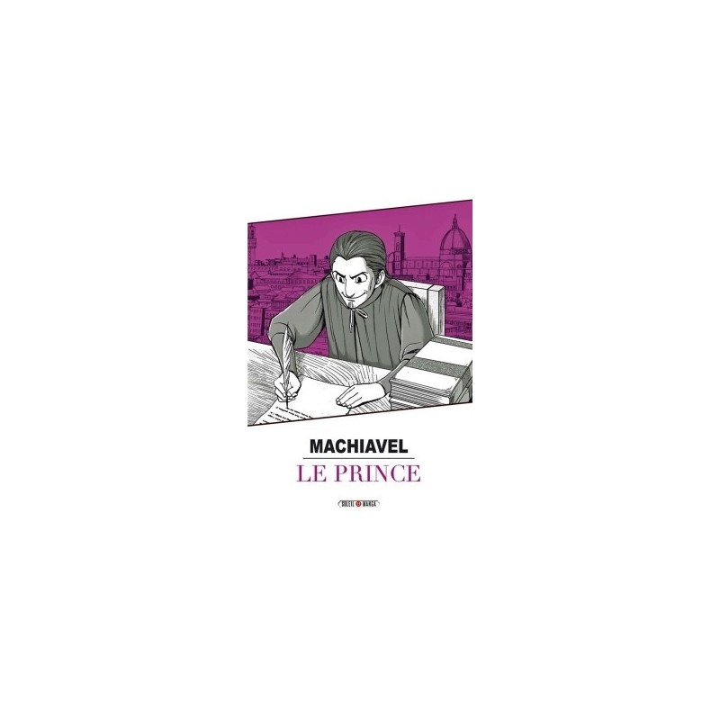 Prince (Le) - Machiavel Prince (Le) - Machiavel
