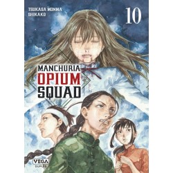 Manchuria Opium Squad T.10